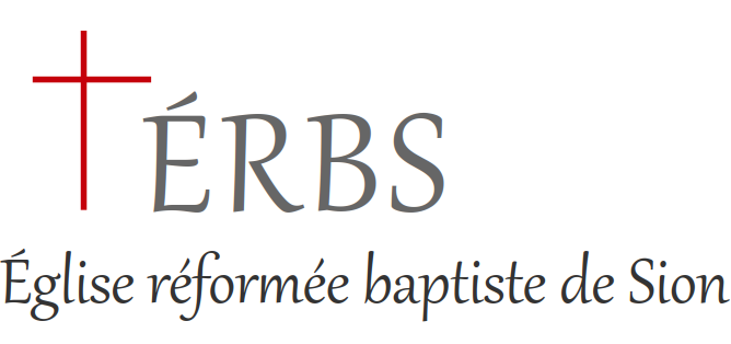 Eglise réformée baptiste en Valais – Sion